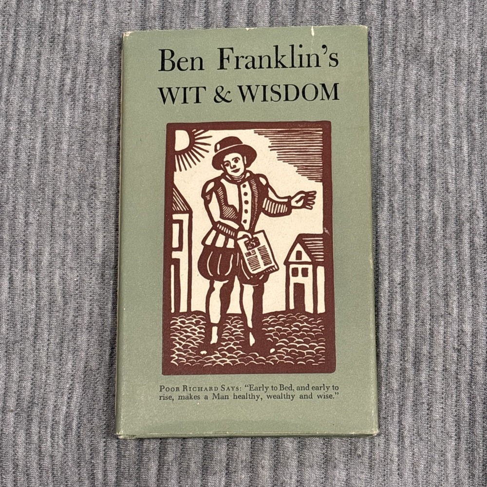 Ben Franklin's Wit & Wisdom HB DJ Peter Pauper Press illustrated Woodcuts